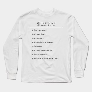 Casey Conway's Brownie Recipe Long Sleeve T-Shirt